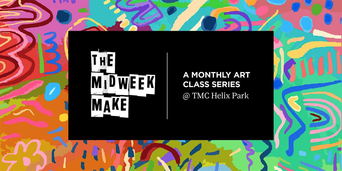 The Midweek Make | Gesture with Ink and Wash