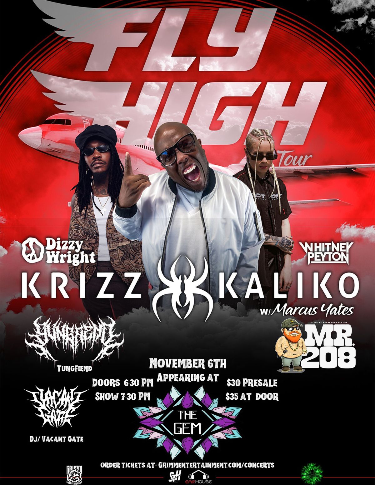 FLY HIGH Tour- Krizz Kaliko, Dizzy Wright, Whitney Peyton