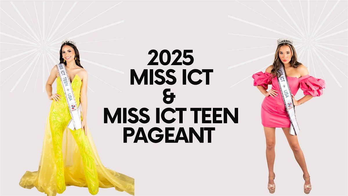 2025 Miss ICT & Miss ICT Teen Pageant Final Show!