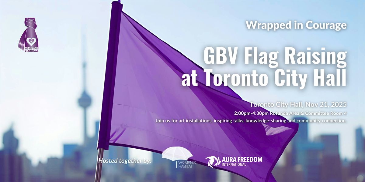 GBV Flag Raising at Toronto City Hall