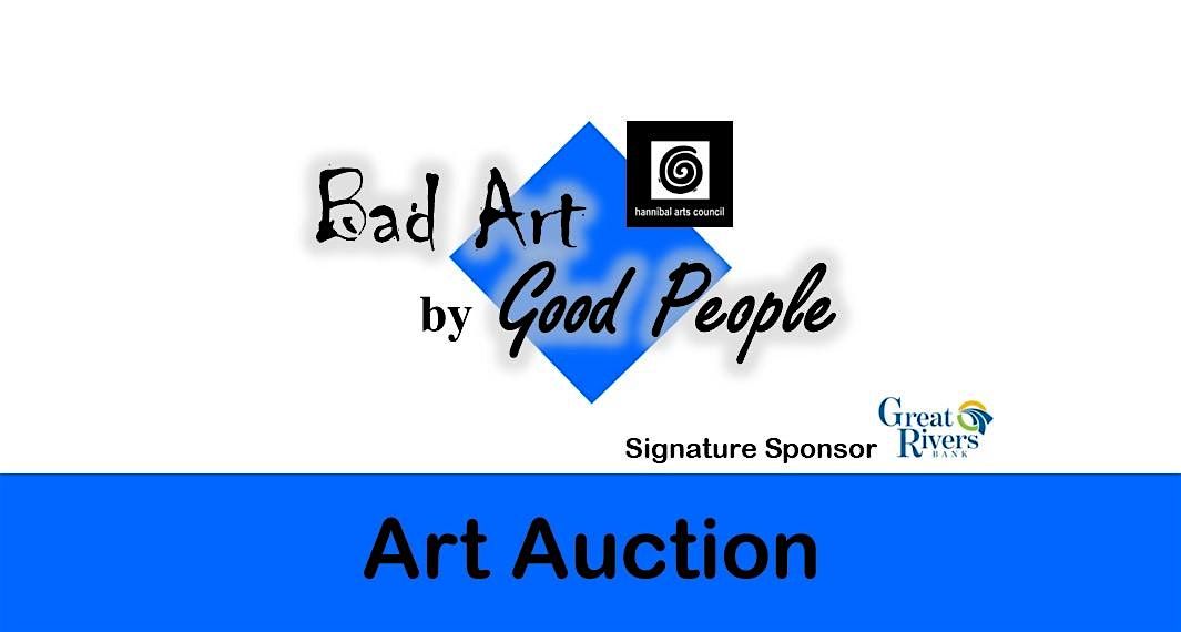 ART AUCTION: Bad Art by Good People