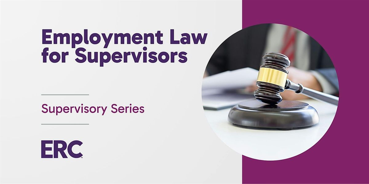 Employment Law for Supervisors-PM - 4\/8\/25