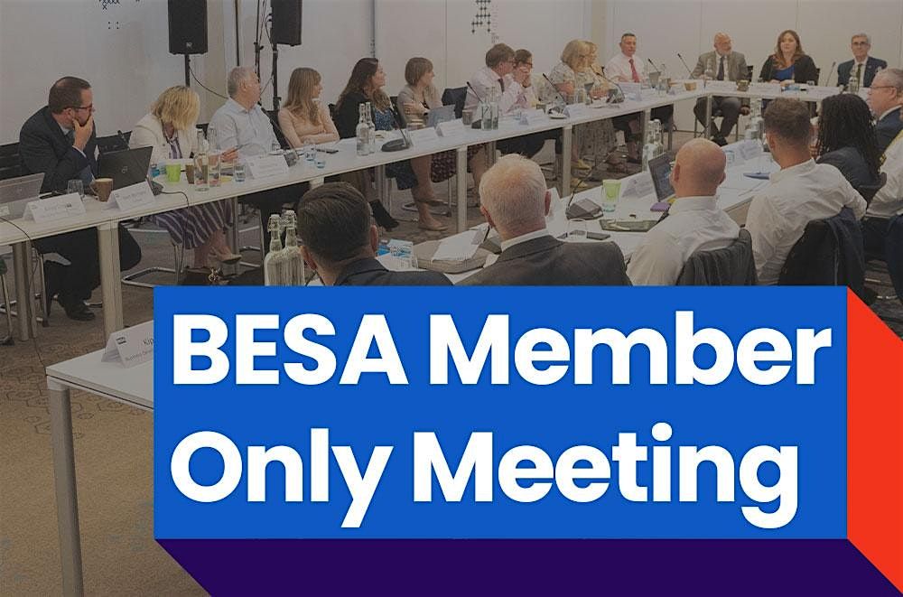 BESA Eastern Counties Member Meeting