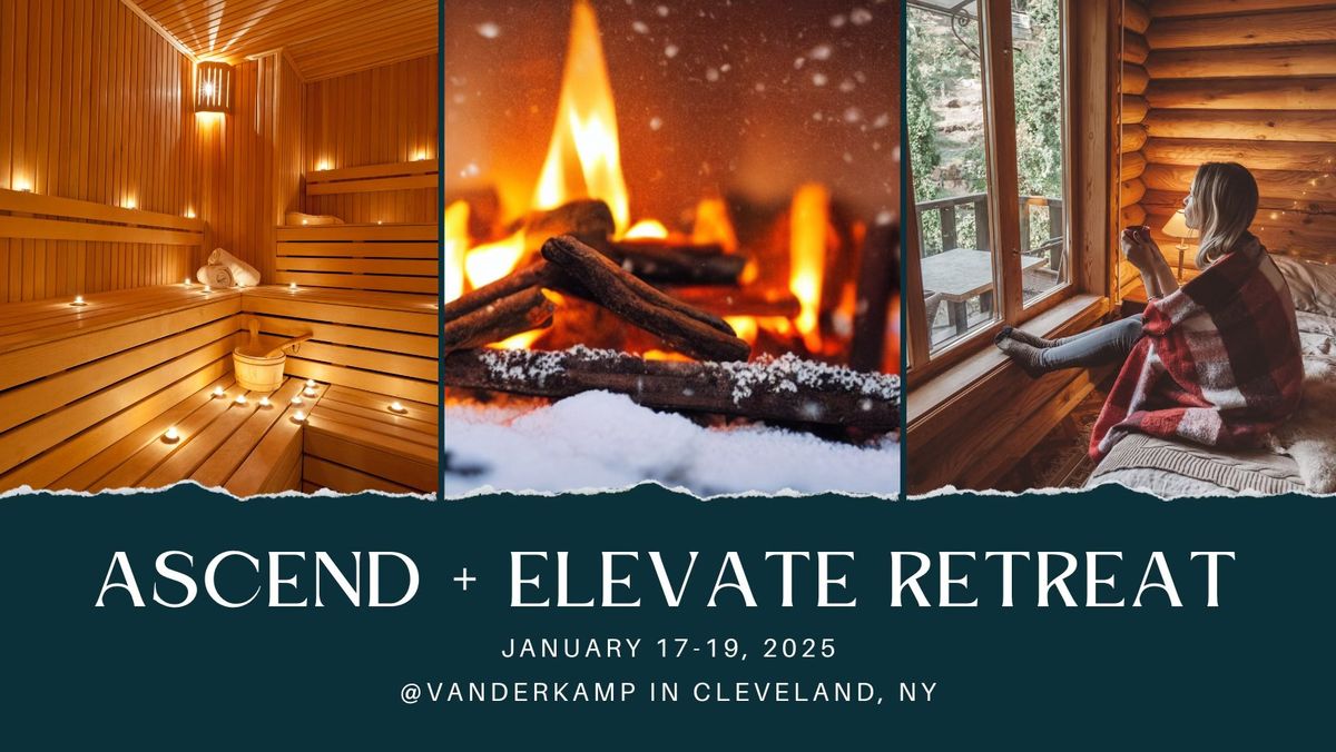 Ascend + Elevate 3 Day Retreat 