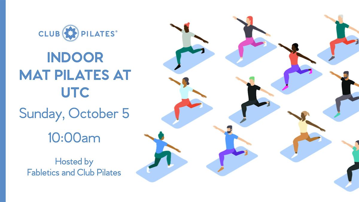 Club Pilates and Fabletics - Sweat and Shop at UTC