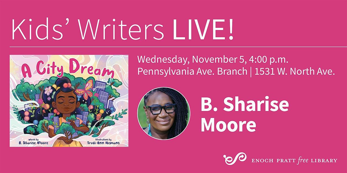 B. Sharise Moore: "A City Dream"