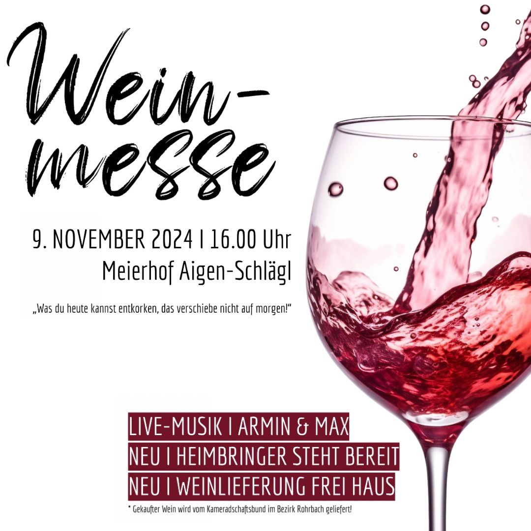 Weinmesse Aigen-Schl\u00e4gl