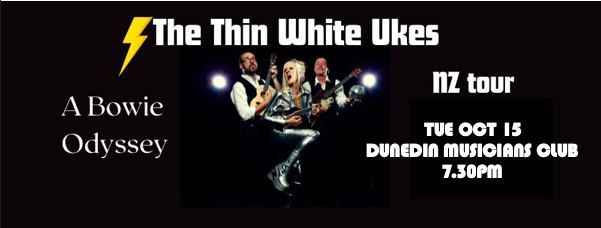 The Thin White Ukes Dunedin