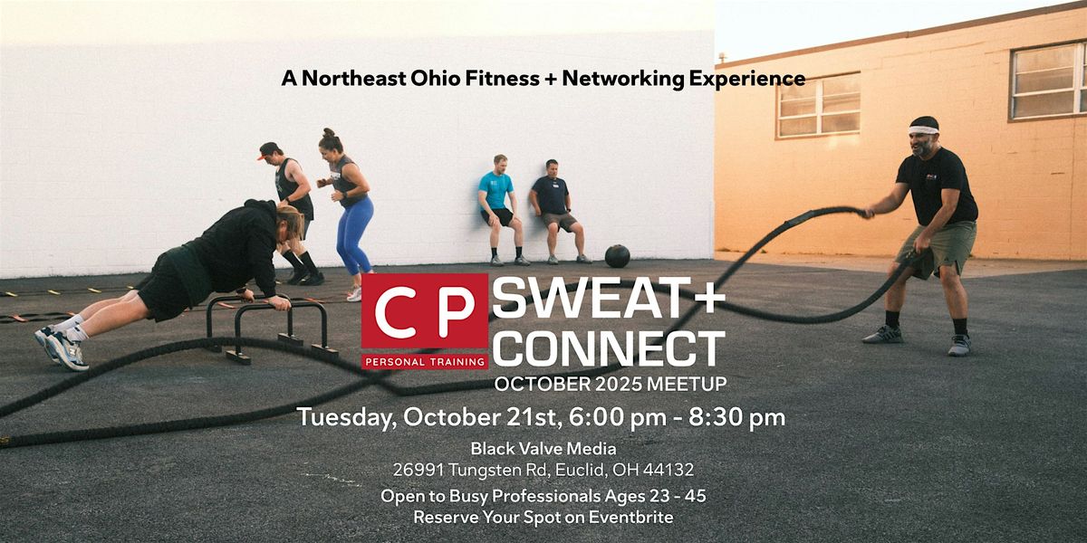 October Sweat + Connect: Bootcamp Workout + Networking Social (Ages 23-45)