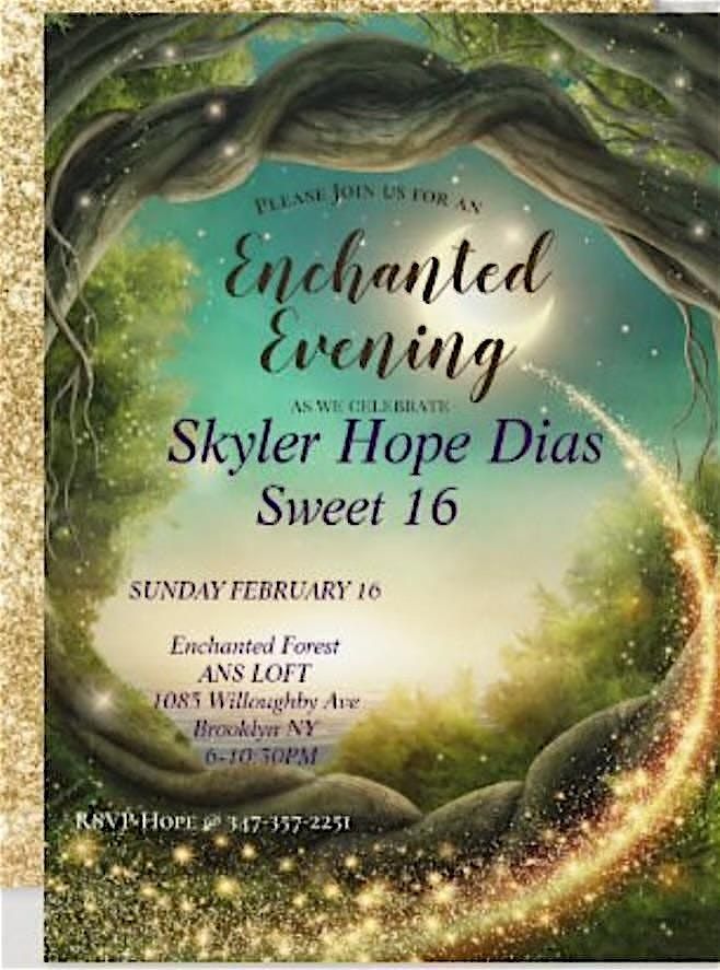 Skyler\u2019s Enchanted Sweet 16