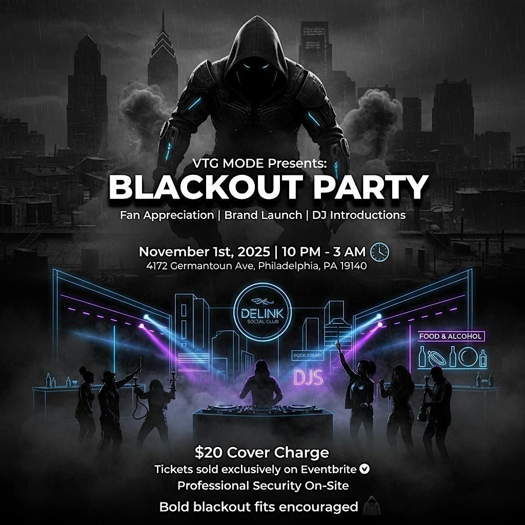 VTG MODE Presents: BLACKOUT  PARTY