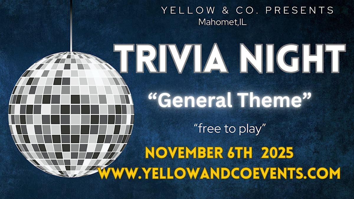 Trivia Night "General Knowledge" theme" at Yellow & Co.