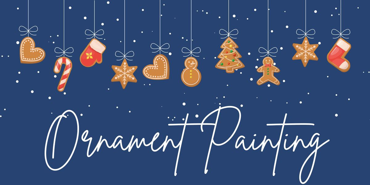 Holiday Ornament Paint Night