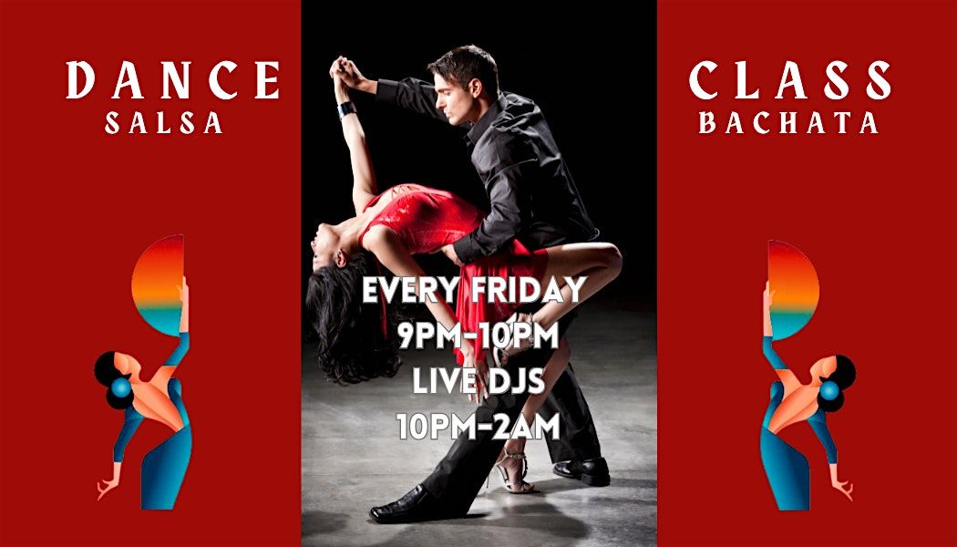 SALSA & BACHATA DANCE CLASS \/ LATIN DANCE SOCIAL