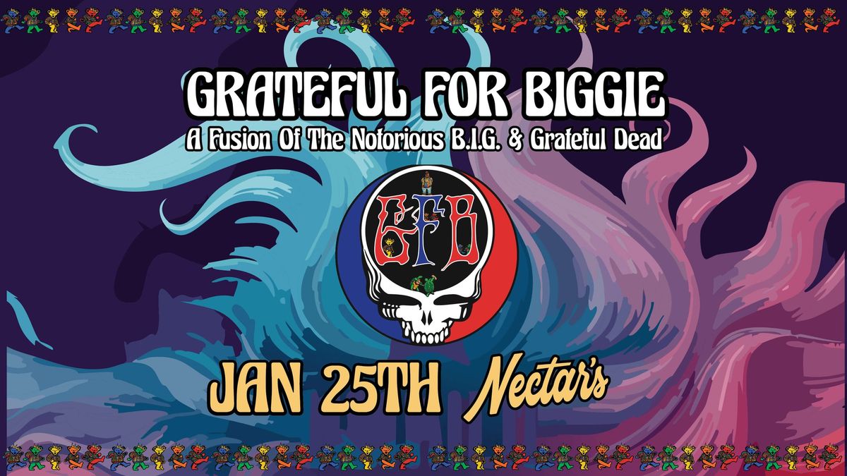 Grateful for Biggie - Fusion of Notorious B.I.G. & Dead