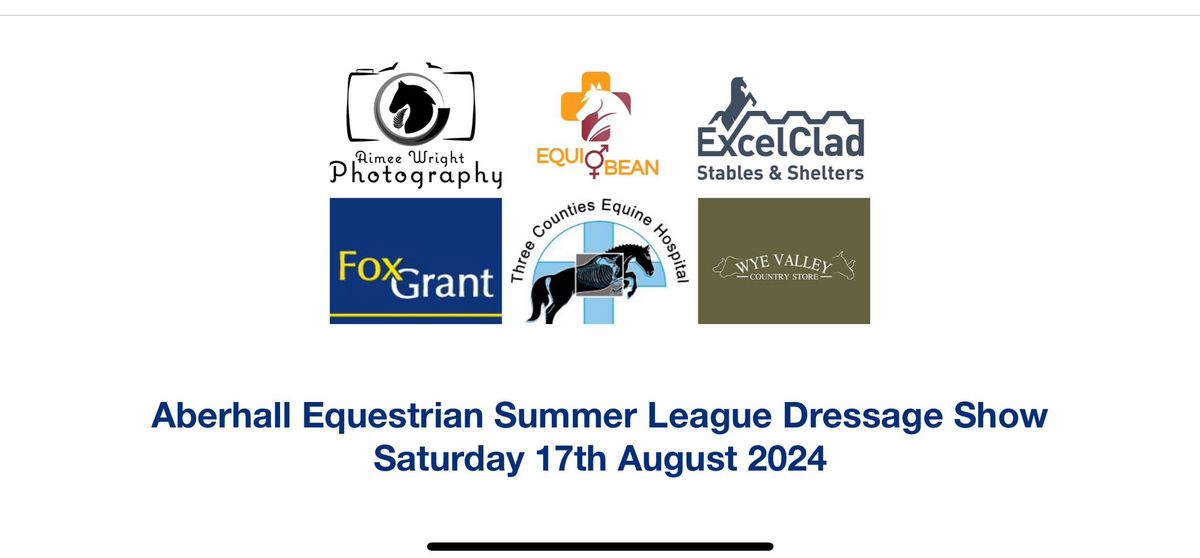 Aberhall Summer League Dressage Show