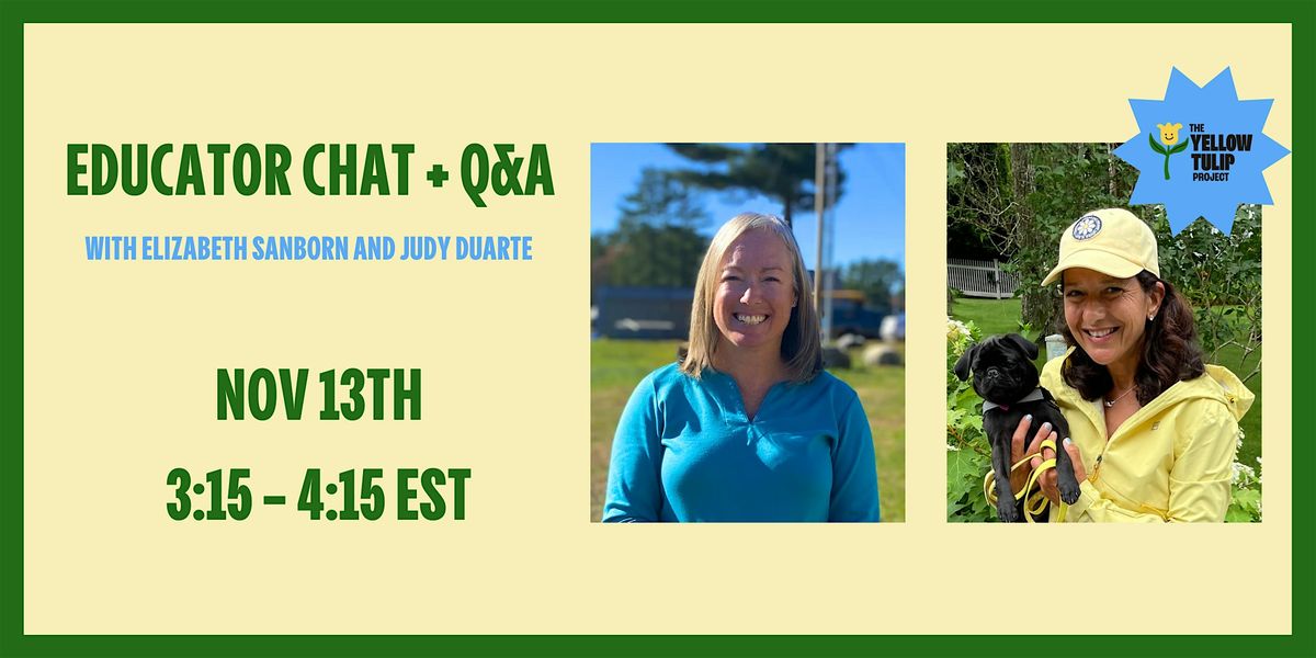 Educator Chat + Q&A