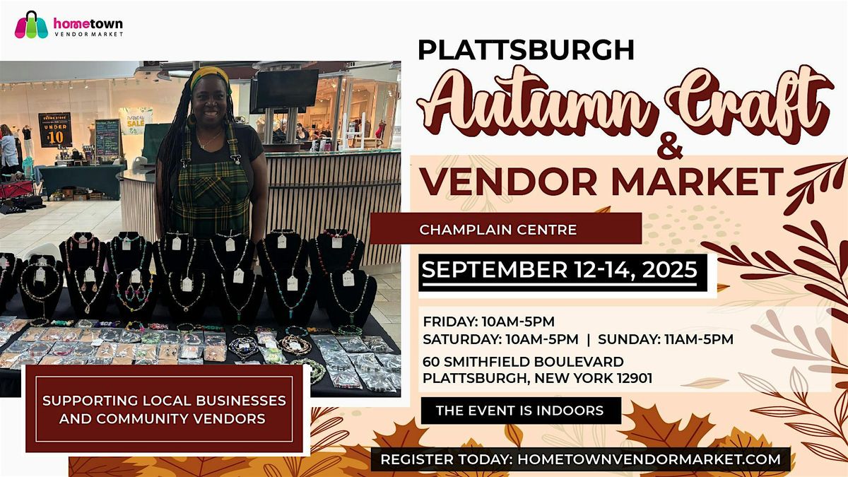 Plattsburgh Autumn Craft and Vendor Market