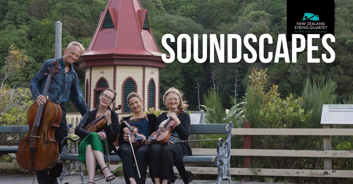 NZSQ Soundscapes at the Regent