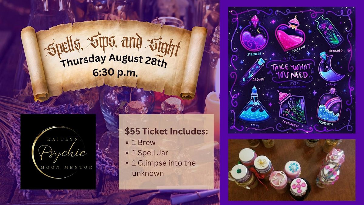 Spells, Sips, & Sight --- Manifest. Drink. Discover.