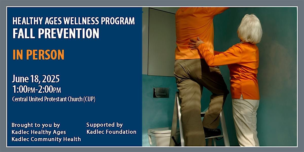 HA Wellness Program: Fall Prevention