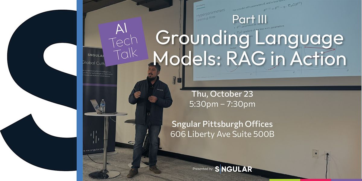 AI Tech Talk Series | Part 3: Grounding Language Models: RAG in Action