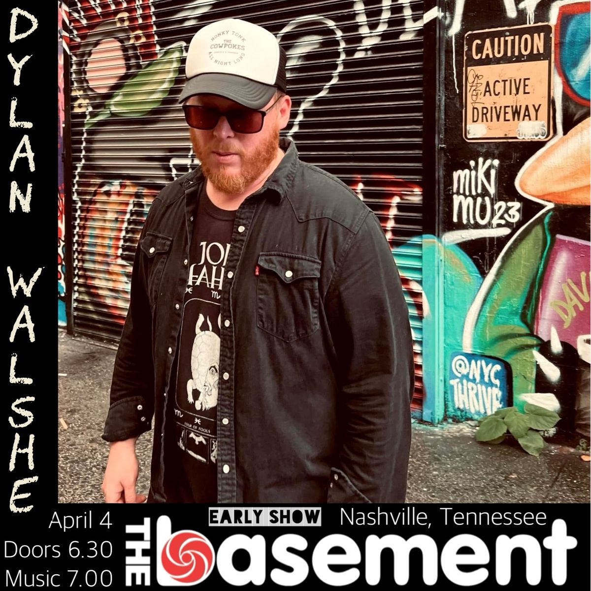 Dylan Walshe @ The Basement (OG) Nashville (Early Show)