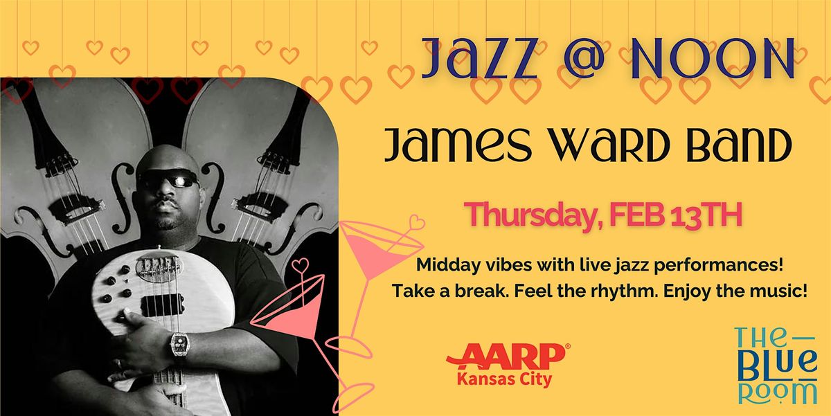 Jazz @ Noon with James Ward Band