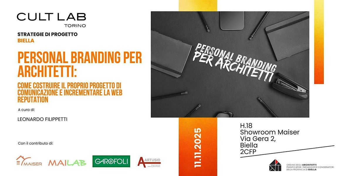 STRATEGIE DI PPROGETTO BIELLA: Personal branding per architetti