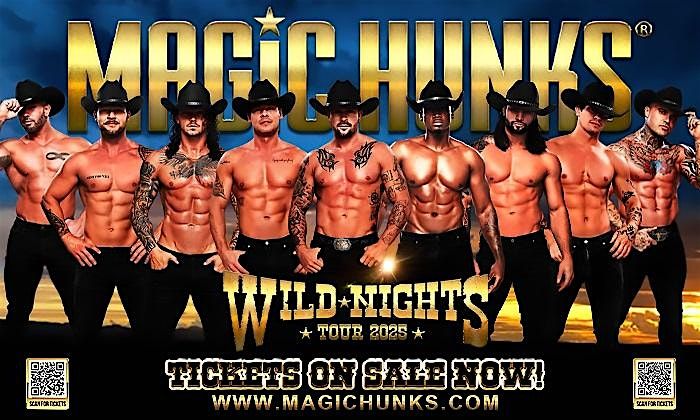 MAGIC HUNKS\u00ae  at Secrets Cabaret ( Fayetteville,NC)