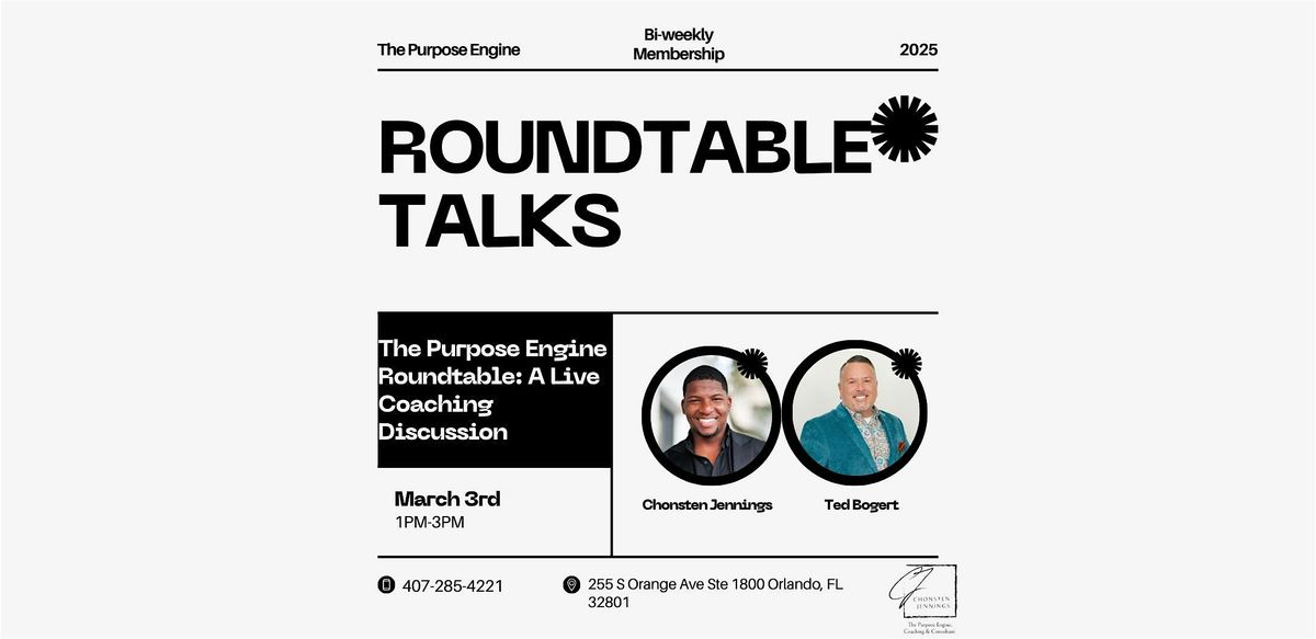 The Purpose Engine: Roundtable Talks