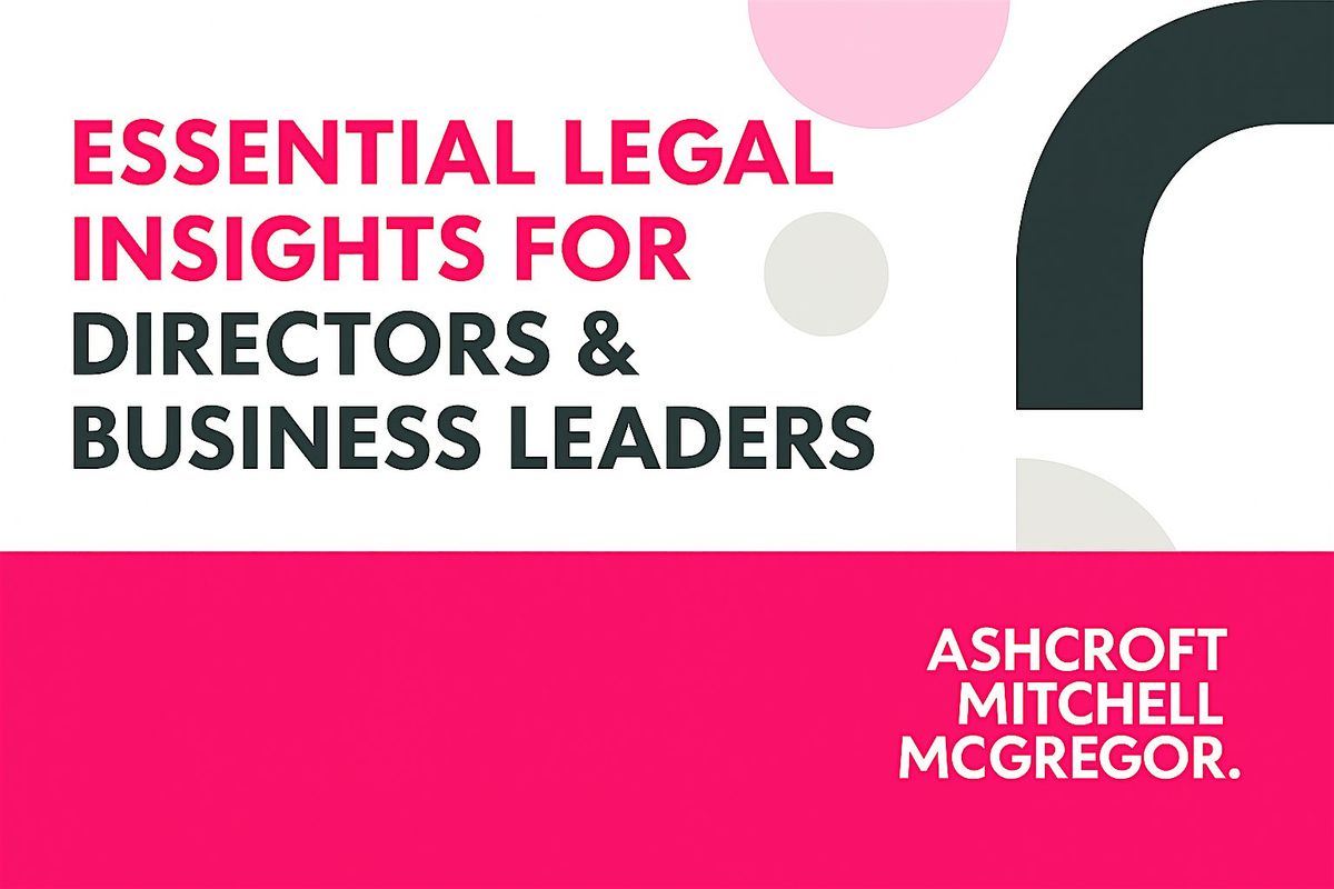 Essential Legal Insights for Directors & Business Leaders - Auckland