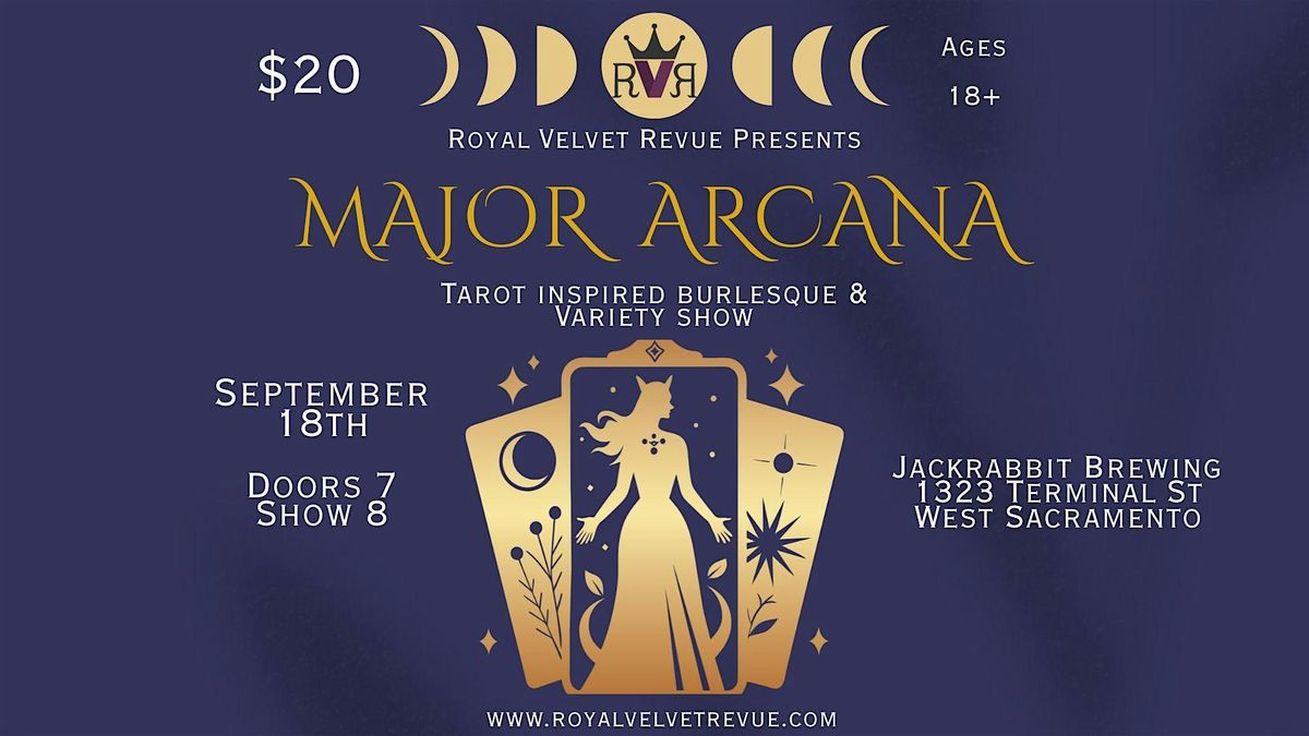 Royal Velvet Revue: Major Arcana!