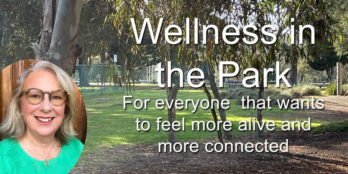 Wellness in the Park