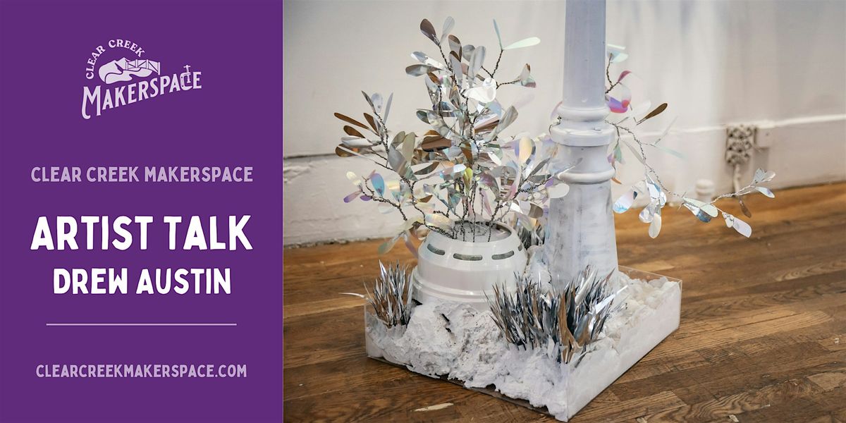 Resident Artist Speaker Series: Drew Austin
