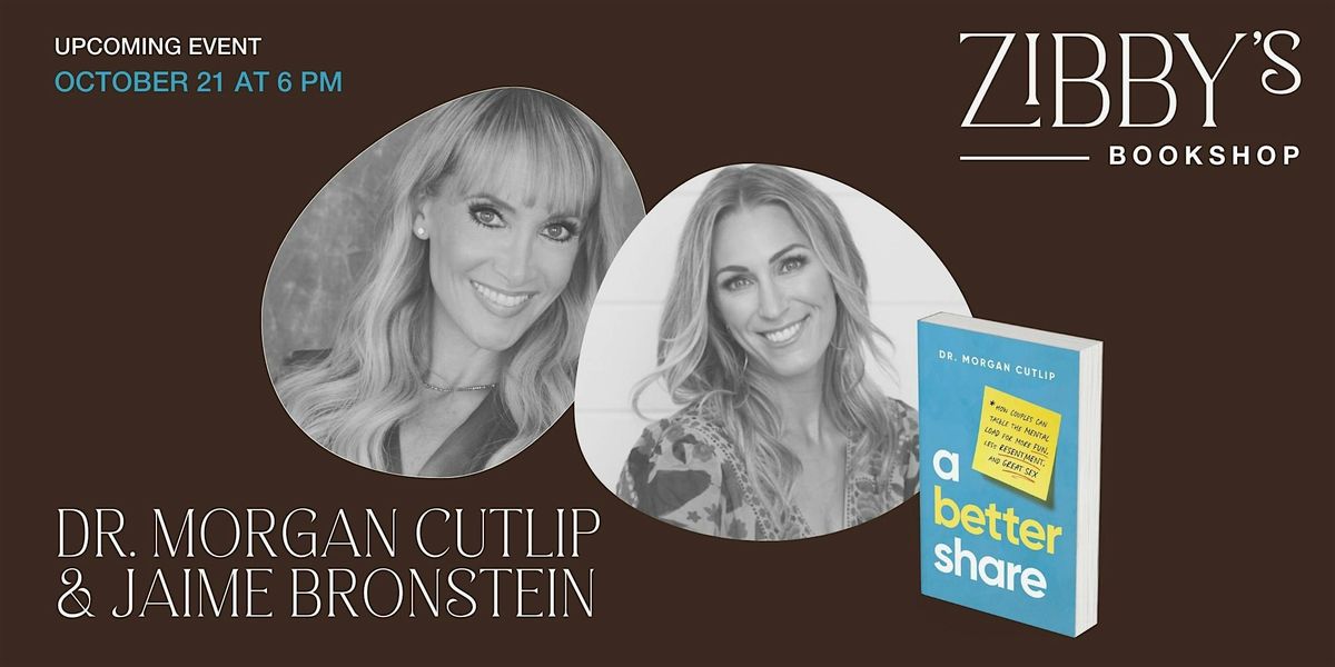 Author event! Dr. Morgan Cutlip & Jaime Bronstein