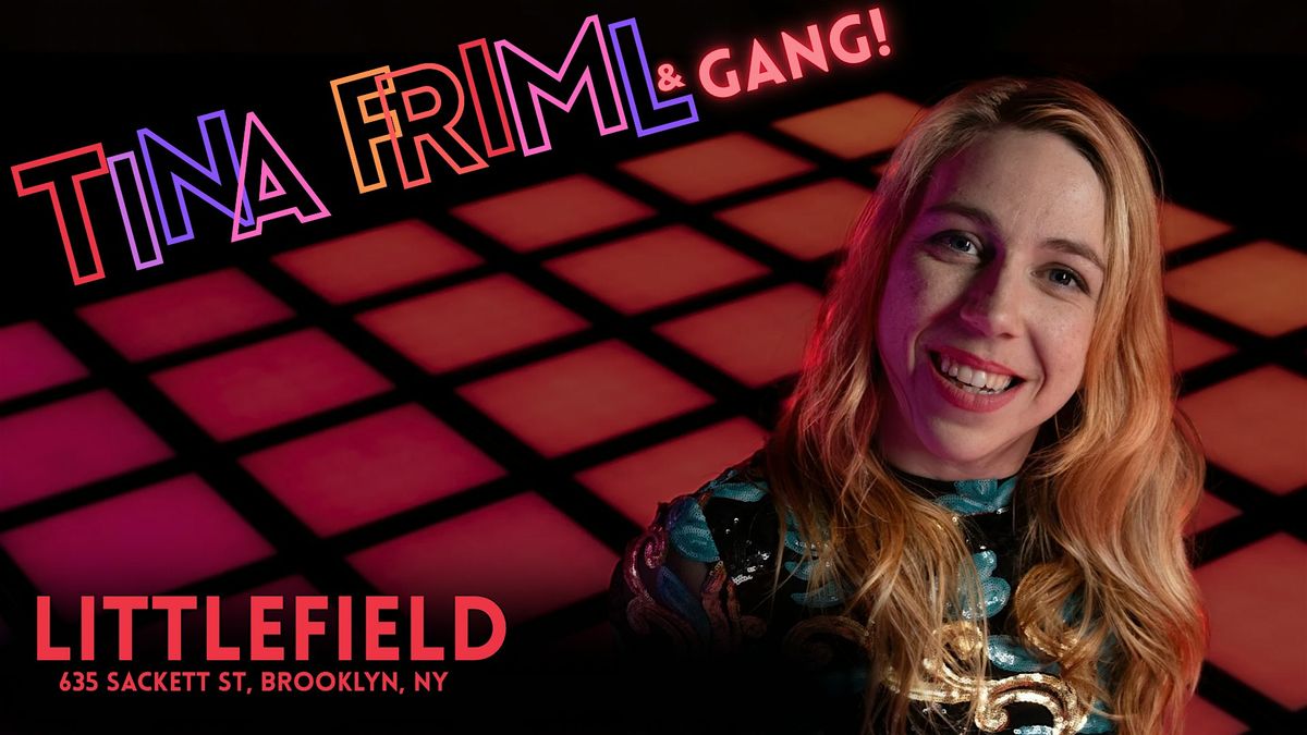 Tina Friml and Gang
