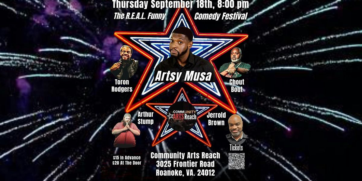 The R.E.A.L. Funny Comedy Festival @ CommUNITY Arts Reach Center