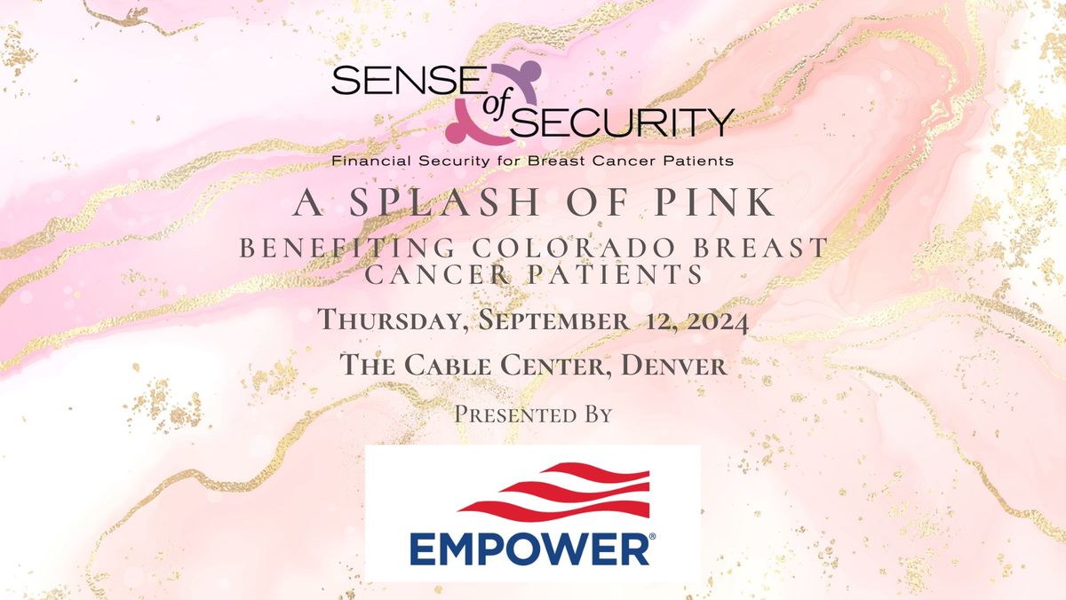 A Splash of Pink Benefiting Colorado Breast Cancer Patients
