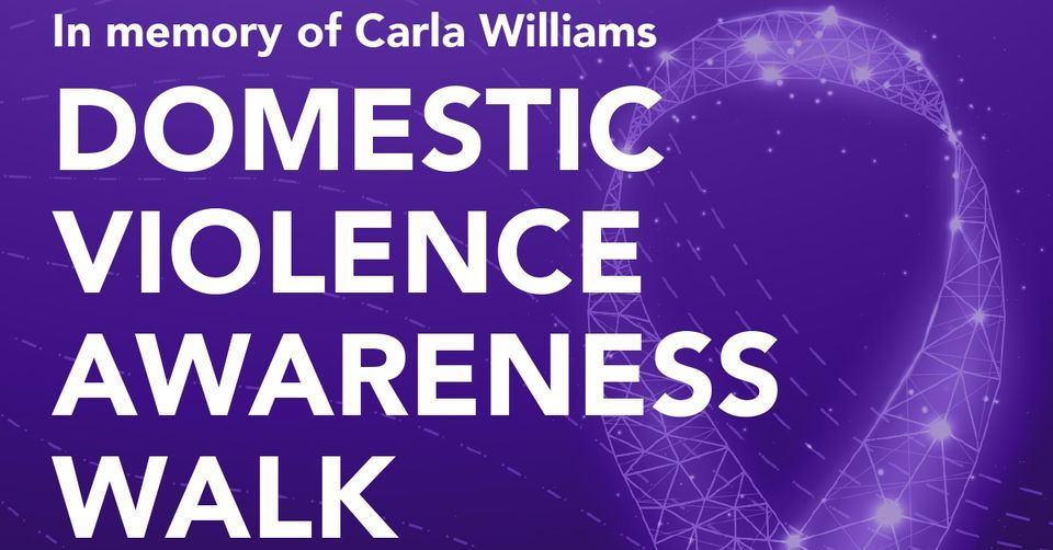 In Memory of Carla Williams - Domestic Violence Awareness Walk ...