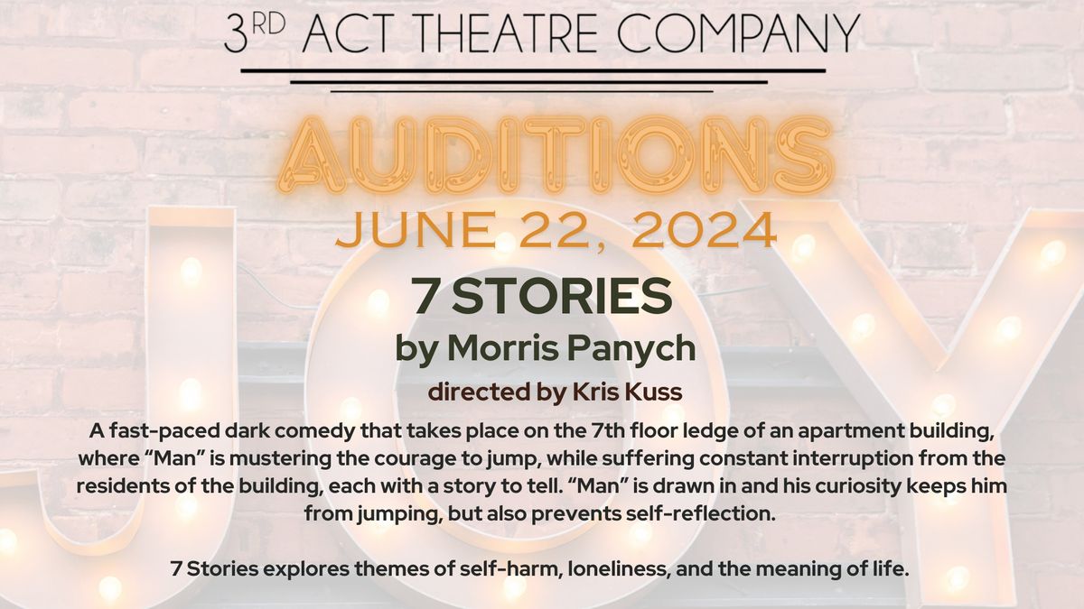 AUDITIONS:  7 Stories