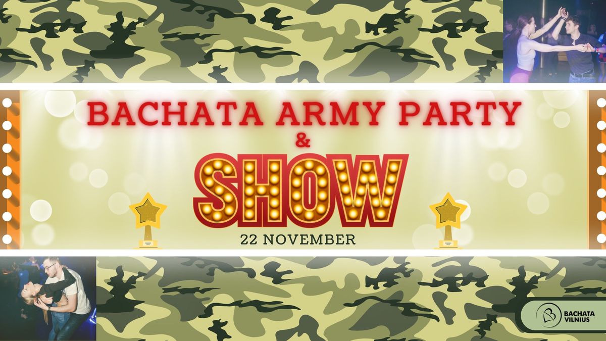 \ud83d\udc9a\ud83e\udd0d Bachata ARMY Party \ud83e\udd0d\ud83d\udc9aSHOW performance 