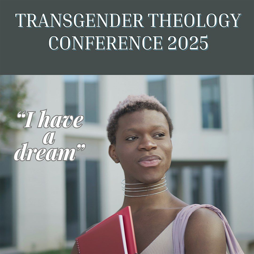 National Transgender Theology Conference 2025, UK