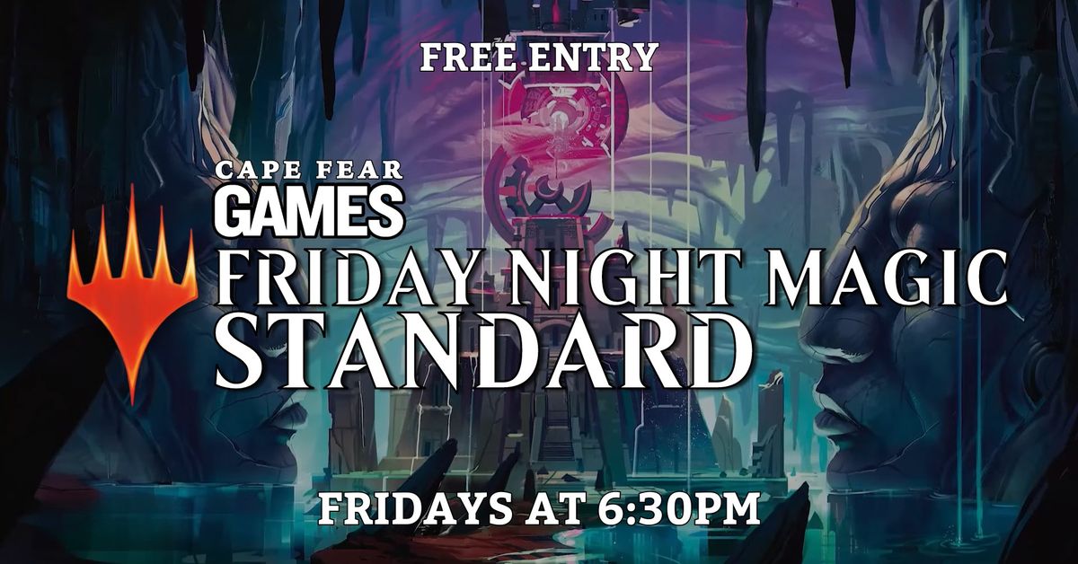 Friday Night Magic: Standard - $10