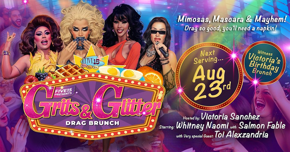 Grits & Glitter Drag Brunch