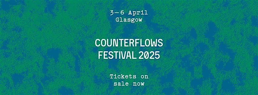 Counterflows Festival 2025