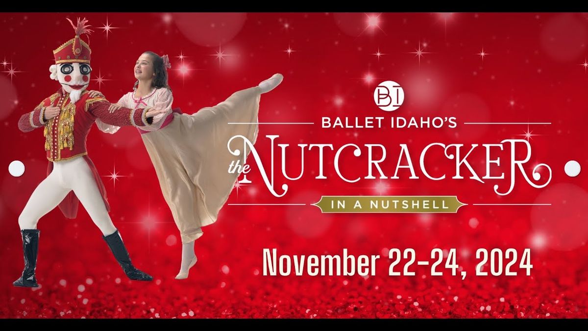 Ballet Idaho - The Nutcracker at Morrison Center