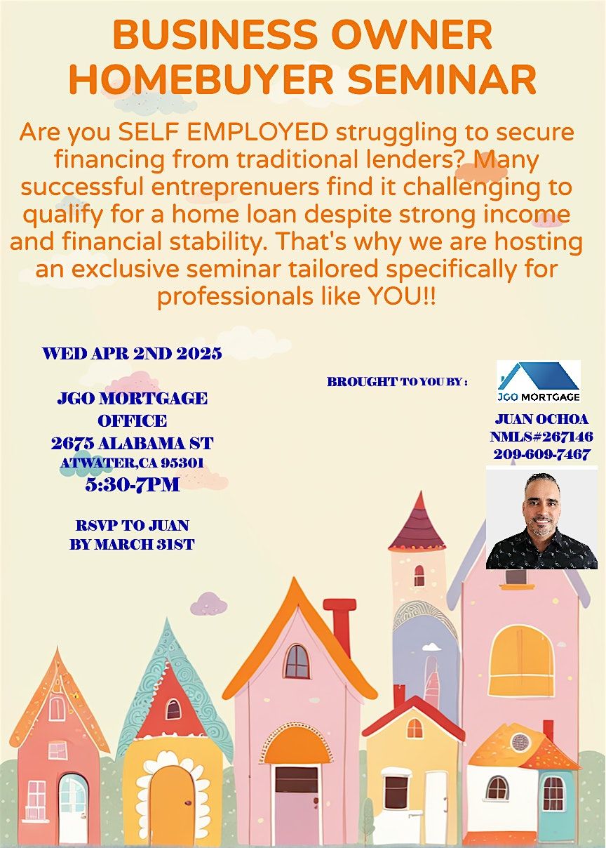 BUSINESS OWNER HOMEBUYER SEMINAR