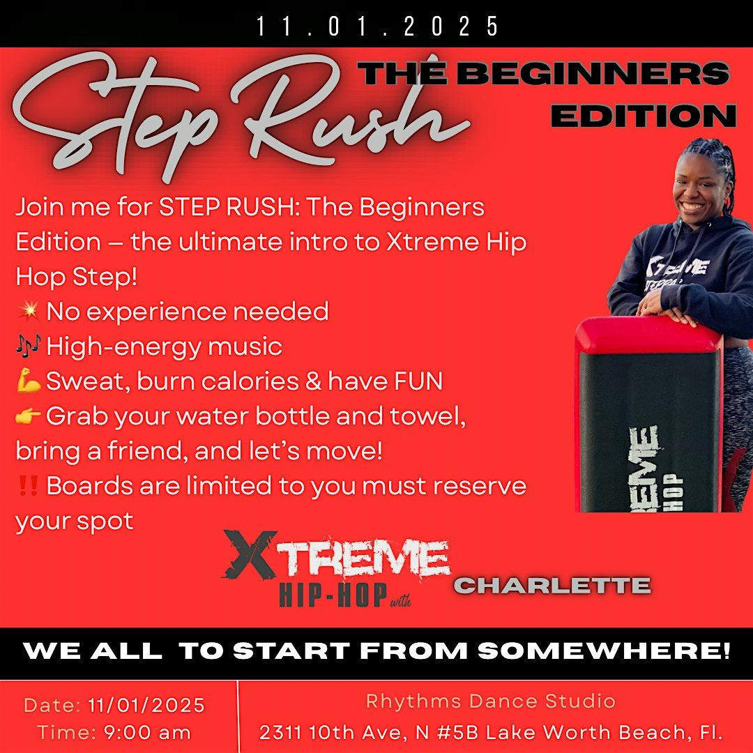 STEP RUSH: The Beginners Edition and\/or Soul Line Dance Class
