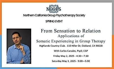 2025 NCGPS Spring Event: From Sensation to Relation